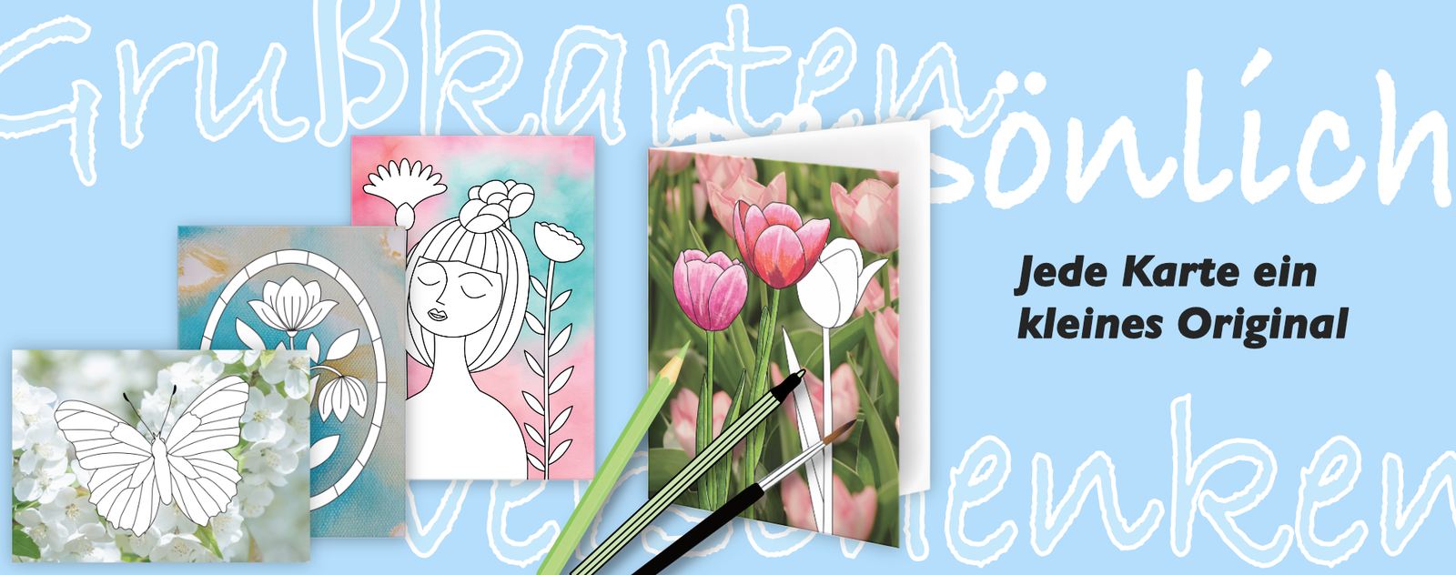Ausmalbare Grußkarten mit Foto-Hintergrund. Schmetterling, Medaillion, Mädchen und Tulpen. Jede Karte ein kleines Original. Hintergrund hellblau mit Text Grußkarten, persönlich, verschenken.