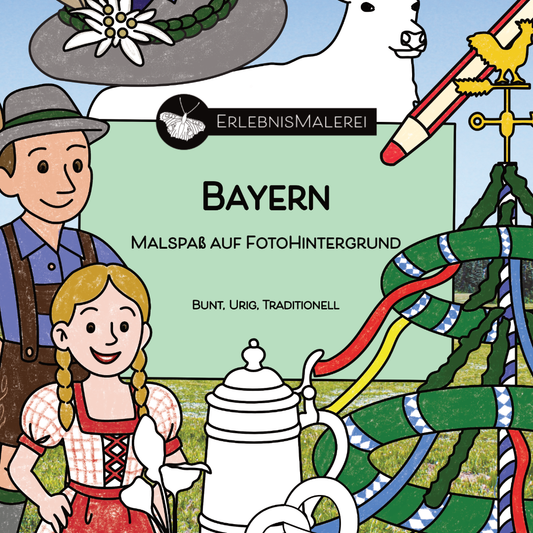 Titelbild des Malkarten-Malbuchs „Bayern“ von ErlebnisMalerei. Ausmalmotive auf Fotohintergrund mit bayerischen Traditionselementen wie Dirndl, Lederhose, Maßkrug, Maibaum, Edelweiß und Hirsch. Schriftzug: Bayern, Malspaß auf Fotohintergrund. Bunt, urig, traditionell.