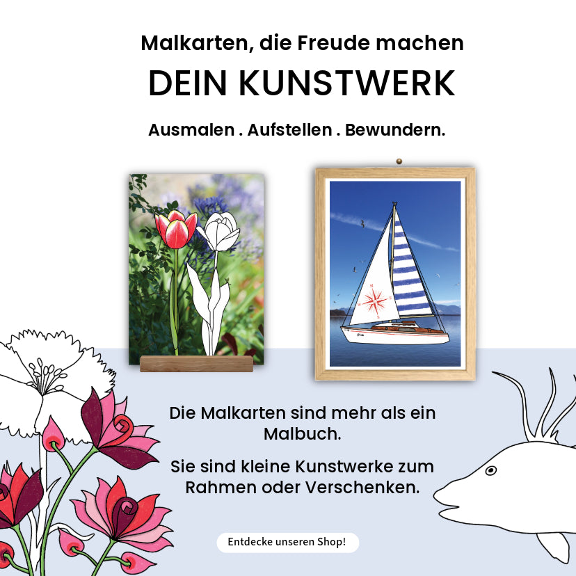 Malkarten sind mehr als ein Malbuch. Sie sind kleine Kunstwerke zum Rahmen oder Verschenken.